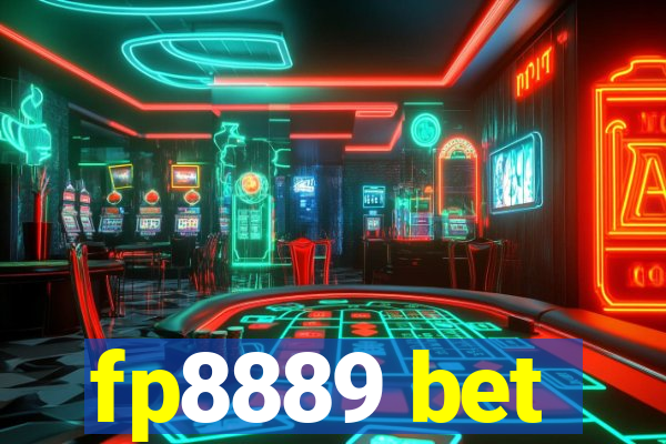 fp8889 bet